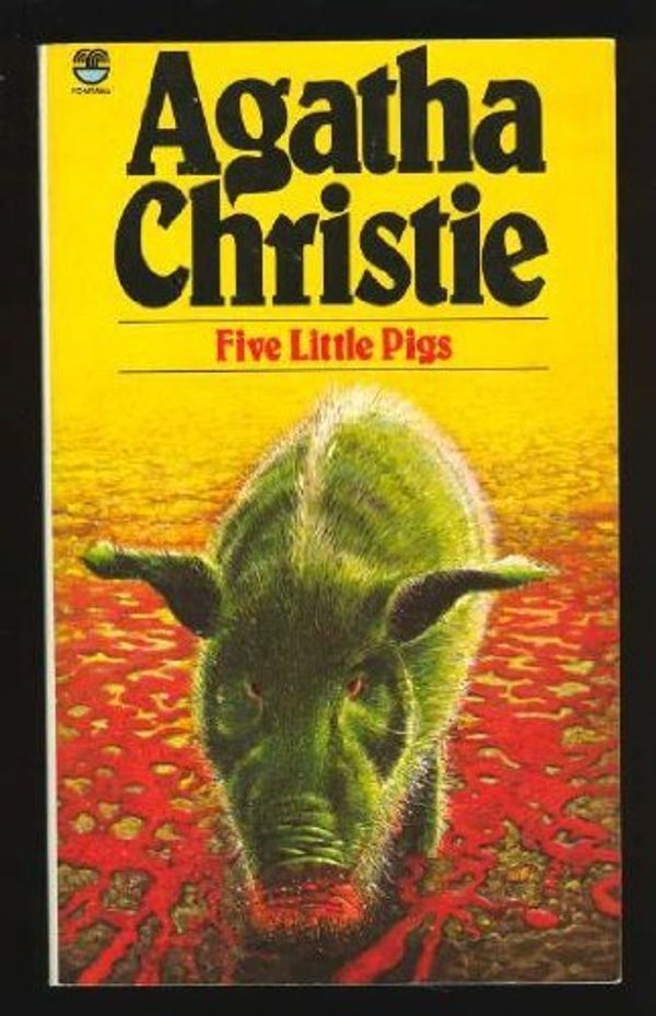 Cover Art for 9780006163725, Five Little Pigs by Agatha Christie