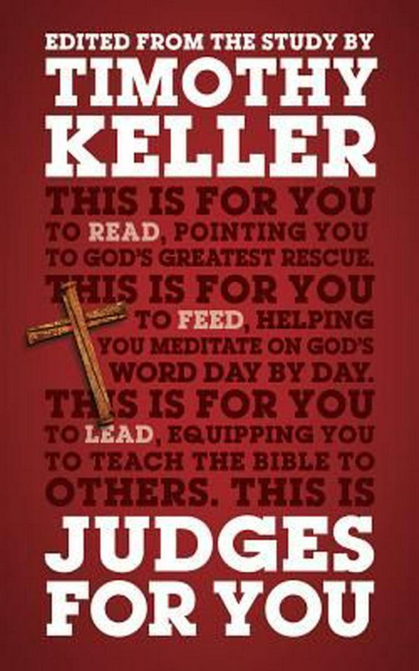 Cover Art for 9781908762900, Judges for You by Timothy Keller