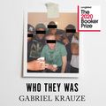 Cover Art for 9780008375027, Who They Was by Gabriel Krauze
