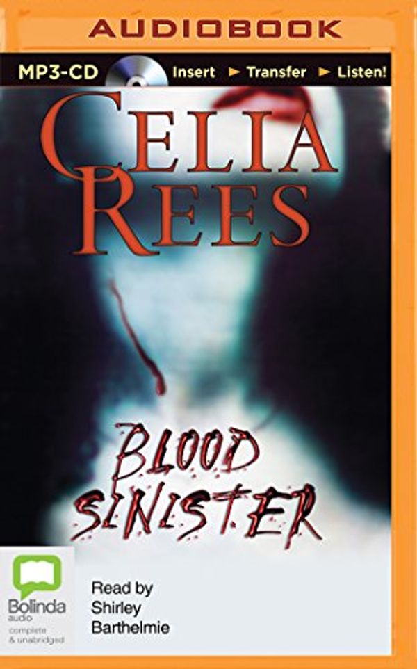 Cover Art for 9781489082947, Blood Sinister by Celia Rees