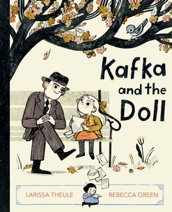 Cover Art for 9780593116333, Kafka and the Doll by Larissa Theule
