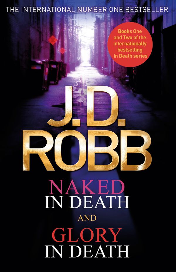 Cover Art for 9780349416571, Naked in Death and Glory in Death by J. D. Robb