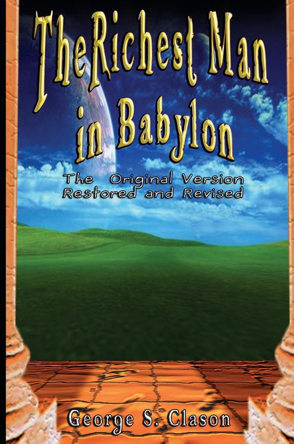 Cover Art for 9789562913782, The Richest Man in Babylon by George Samuel Clason