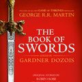 Cover Art for 9780008274665, The Book Of Swords by Gardner Dozois