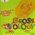 Cover Art for 9780201409642, Grossology by Sylvia Branzei