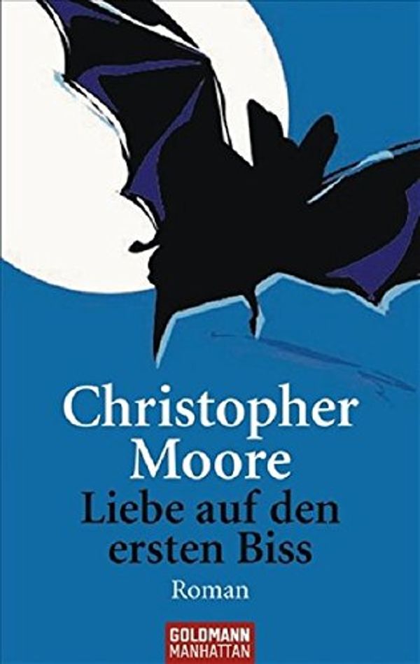 Cover Art for 9783442542536, Liebe auf den ersten Biss by Christopher Moore