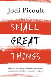 Cover Art for 0001444788035, Small Great Things by Jodi Picoult