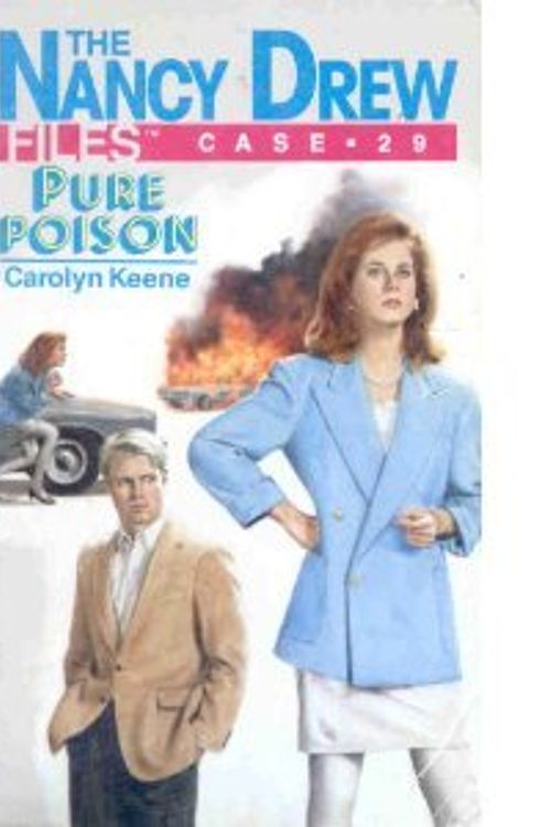 Cover Art for 9780671646967, Pure Poison (Nancy Drew Casefiles, Case 29) by Carolyn Keene