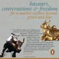 Cover Art for 9780143064916, Bazaars, Conversations and Freedom by Rajni Bakshi