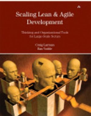 Cover Art for 9780321617132, Scaling Lean & Agile Development by Craig Larman, Bas Vodde