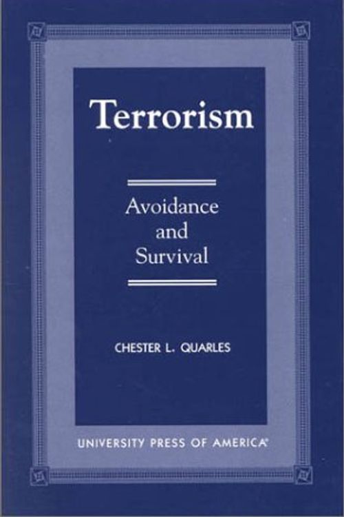 Cover Art for 9780761816928, Terrorism by Chester L. Quarles
