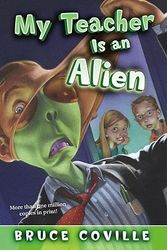Cover Art for 9781417743193, My Teacher Is an Alien by Bruce Coville