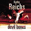 Cover Art for 9781846571336, Devil Bones by Kathy Reichs
