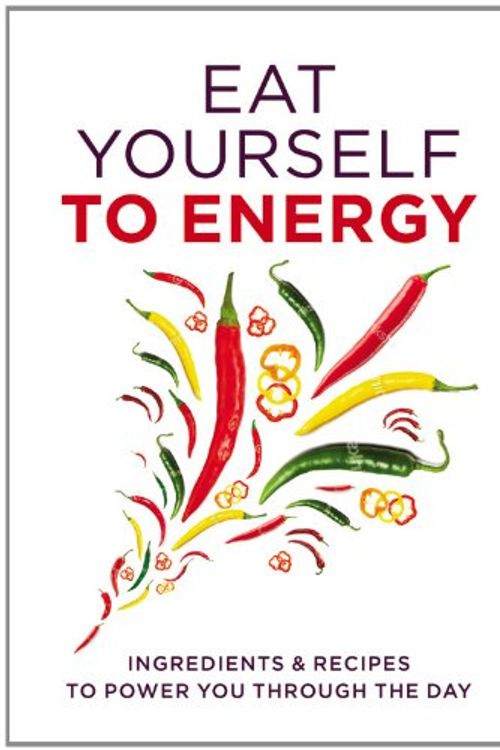 Cover Art for 9780600627043, Eat Yourself to Energy by Gill Paul
