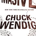 Cover Art for 9780062471628, Invasive by Chuck Wendig