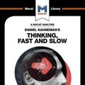Cover Art for 9781912453054, Daniel Kahneman's Thinking, Fast and SlowThe Macat Library by Jacqueline Allan