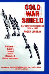 Cover Art for 9780954406912, Cold War Shield: v. 1 by Roger Lindsay