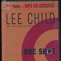 Cover Art for 9781593357313, One Shot 9 by Lee Child