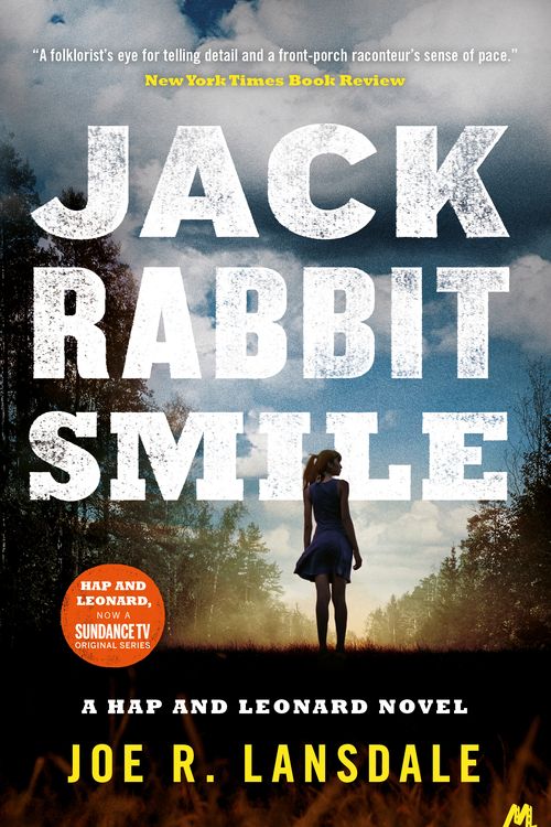 Cover Art for 9781473629110, Jackrabbit Smile: Hap and Leonard Book 11 by Joe R. Lansdale