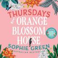 Cover Art for 9780733646157, Thursdays at Orange Blossom House by Sophie Green