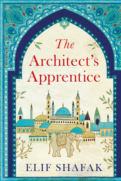 Cover Art for 9780241004913, The Architect's Apprentice by Elif Shafak
