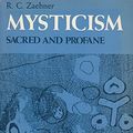 Cover Art for 9780195002294, Mysticism Sacred and Profane: An Inquiry into Some Varieties of Praeternatural Experience (Galaxy Books) by R. C. Zaehner