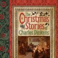 Cover Art for 9781784046354, The Christmas Stories of Charles Dickens by Charles Dickens