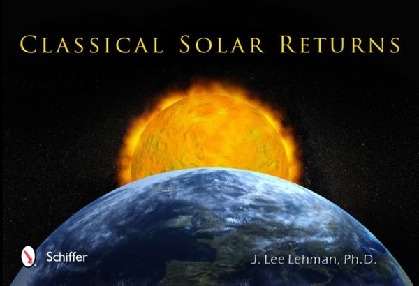 Cover Art for 9780764341007, Classical Solar Returns by J. Lee Lehman
