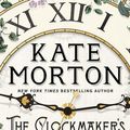 Cover Art for 9781489454898, The Clockmaker's Daughter by Kate Morton