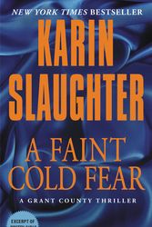 Cover Art for 9780062385413, A Faint Cold Fear by Karin Slaughter