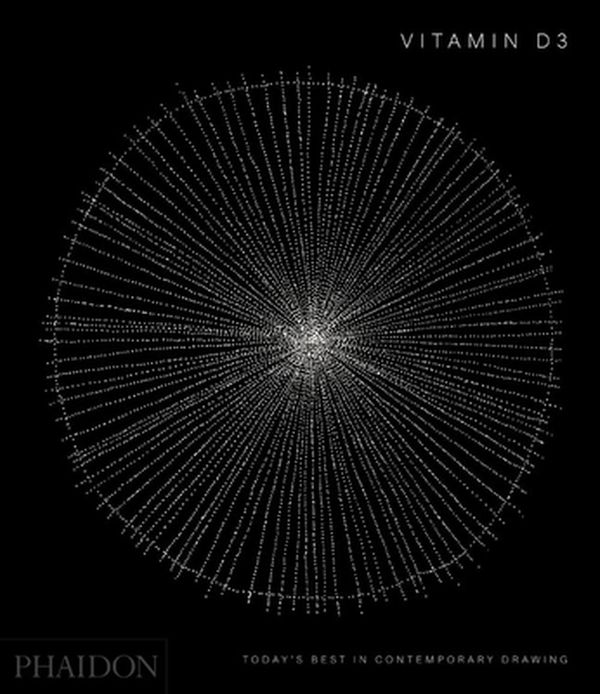 Cover Art for 9781838661694, Vitamin D3: Today's Best in Contemporary Drawing by Phaidon Editors