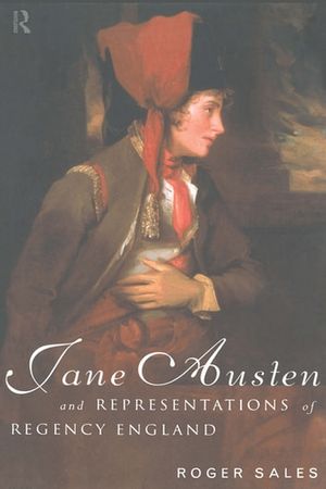 Cover Art for 9781134838356, Jane Austen and Representations of Regency England by Roger Sales