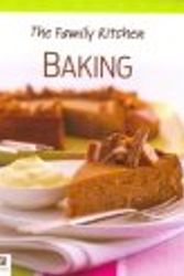 Cover Art for 9781743083376, The Family Kitchen: Baking by Hinkler Books