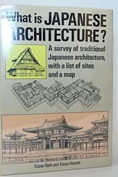Cover Art for 9780870117114, What is Japanese Architecture? by Kazuo Nishi