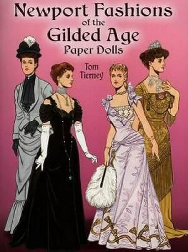 Cover Art for 9780486444499, Newport Fashions of the Gilded Age Paper Dolls by Tom Tierney
