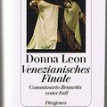 Cover Art for 9783257056068, Venezianisches Finale. Commissario Brunettis erster Fall. by Donna Leon