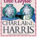 Cover Art for 9780575103771, Three Bedrooms, One Corpse: An Aurora Teagarden Novel by Charlaine Harris