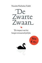 Cover Art for 9789057123252, De Zwarte Zwaan by Taleb, N. N., Taleb, Nassim Nicholas
