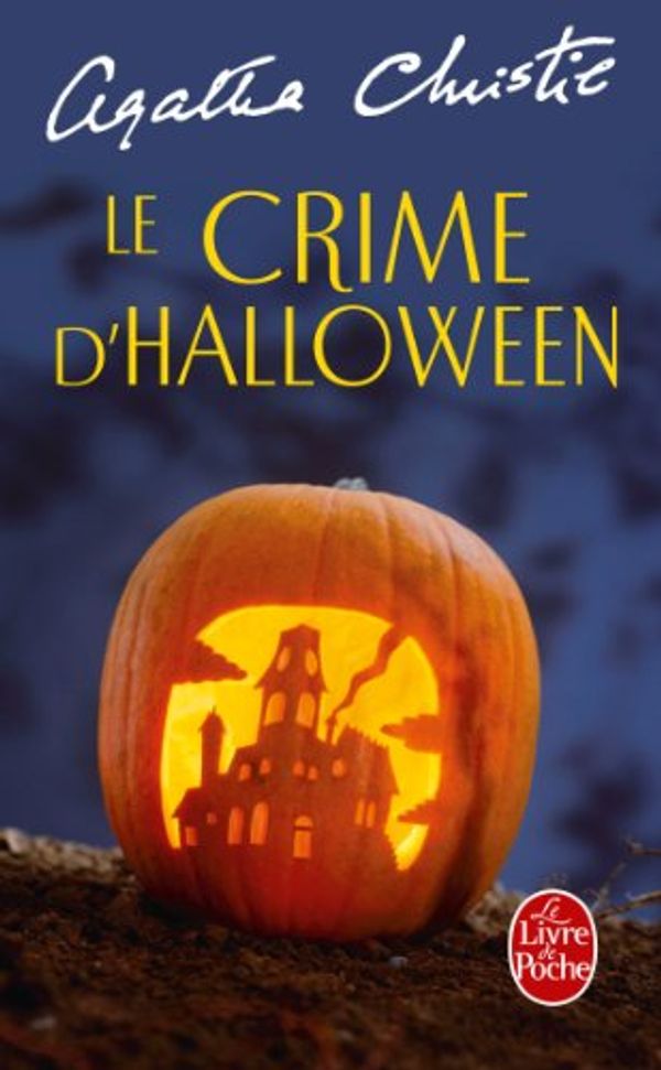 Cover Art for 9782253182207, Le Crime D Halloween by Agatha Christie