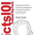 Cover Art for 9781617447525, Outlines & Highlights for Financial Accounting for Management: An Analytical Perspective by Ambrish Gupta, ISBN: 9788131722855 (Cram101 Textbook Reviews) by Cram101 Textbook Reviews, Cram101 Textbook Reviews