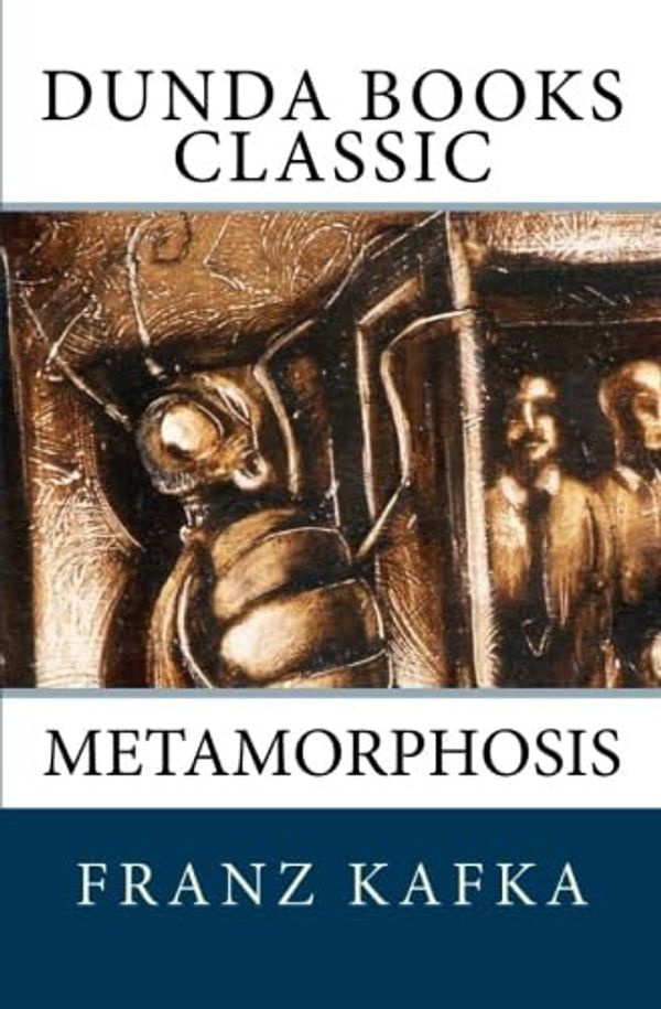 Cover Art for 9781466240544, Metamorphosis by Franz Kafka