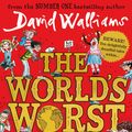 Cover Art for 9780008198367, The World's Worst Children by David Walliams