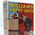 Cover Art for 9780600403050, William's Happy Days by Richmal Crompton