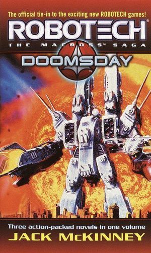Cover Art for 9780345391452, Robotech: The Macross Saga: Doomsday by Jack McKinney