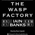 Cover Art for 9780007116096, The Wasp Factory by Iain Banks