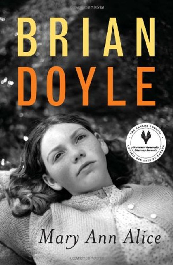 Cover Art for 9780888995513, Mary Ann Alice by Brian Doyle