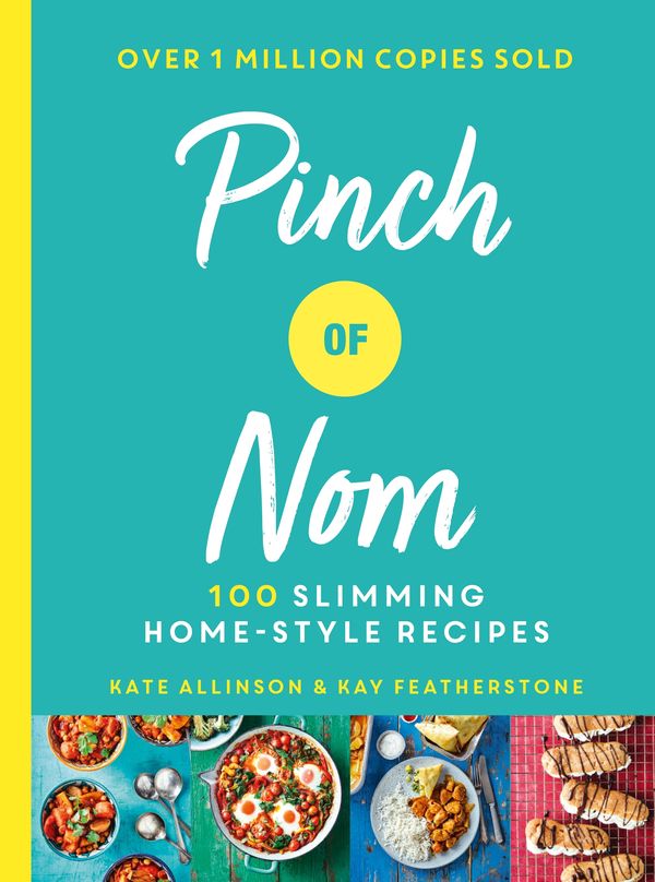 Cover Art for 9781529014068, Pinch of Nom: 100 Slimming, Home-style Recipes by Kay Featherstone