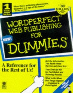 Cover Art for 0785555501553, Wordperfect 8 Web Publishing for Dummies by David C. Kay