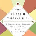 Cover Art for 9781596916043, The Flavor Thesaurus by Niki Segnit
