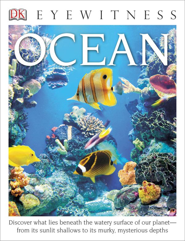 Cover Art for 9781465420541, DK Eyewitness Books: Ocean by Miranda MacQuitty